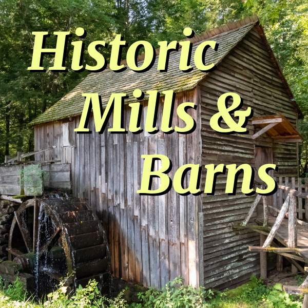 Historic Mills and Barns